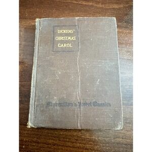 Dickens' Christmas Carol & The Cricket on the Hearth, Charles Dickens 1918